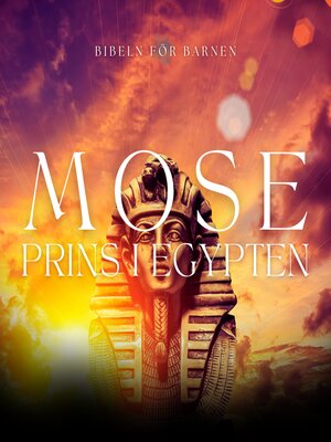 cover image of Mose--Prins i Egypten